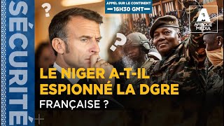 LE NIGER ATIL ESPIONNÉ LA DGSE FRANÇAISE [upl. by Annodas]