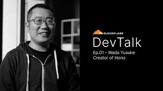 DevTalk  Episode 01  Yusuke Wada creator of Hono Framework hono [upl. by Jerold]