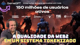 CONFIRA O GAME GPT  A NOVA PLATAFORMA TOKENIZADA QUE TRAZ O MELHOR DA WEB2 PARA O COMPETITIVO [upl. by Flavia]