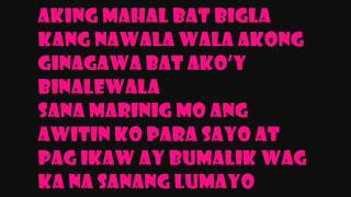 Aking Mahal lyrics [upl. by Esadnac495]