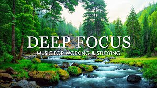 Deep Focus Music To Improve Concentration  12 Hours of Ambient Study Music to Concentrate 779 [upl. by Tuck]