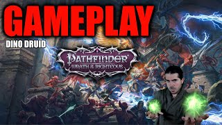 Pathfinder Wrath of the Righteous Gameplay Evil Dinosaur Druid [upl. by Fleisig879]