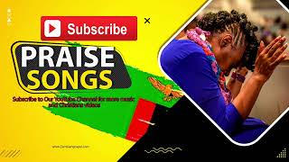 Zambian Praise and Worship Songs  Best Praise Songs 2023 [upl. by Ileana897]