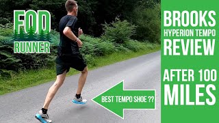 Brooks HYPERION TEMPO Review  After 100 MILES  FOD Runner [upl. by Leahey435]