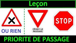 Code de la route Leçon 1  Priorité de passage [upl. by Halika418]