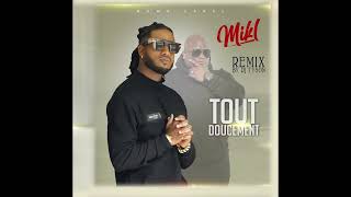 MIKL  Tout doucement remix FUN RADIO [upl. by Eitsyrk]