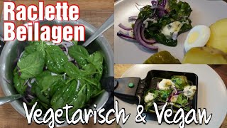 ✅ 2 Raclette Beilagen für das Pfännchen  Vegetarisch amp Vegan  Raclette Ideen  Einfach amp Schnell [upl. by Naujaj362]