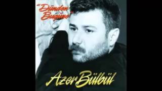 Azer Bülbül Erken Gördüm Hayatı 2014 [upl. by Atinat]