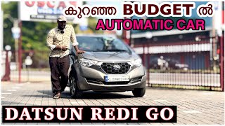 കുറഞ്ഞ ബഡ്ജറ്റിൽ ഒരു Automatic കാർ DATSUN REDI GO  Used Cars kerala  Second Hand cars kerala [upl. by Amrita119]