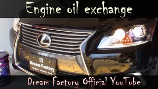 How to Change Your Oil COMPLETE Guide Lexus LS＠Dream Factory Official YouTube [upl. by Artimas]