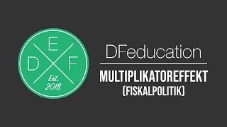 Multiplikatoreffekt Fiskalpolitik  DFeducation [upl. by Innes]