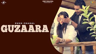 Punjabi Songs 2014  Guzaara  Sukh Chahal  Full HD Brand New Latest Punjabi Songs 2014 [upl. by Emya]