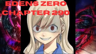 Edens Zero Chapter 290 review 2 Rebecca in 1 [upl. by Ahsiyt594]