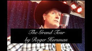 George Jones Classic Country Song The Grand Tour covered by Roger Horsman  Branson Mo Live [upl. by Matthia625]