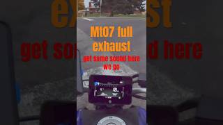 Mt07 Yoshimura full exhaust aggressive acceleration sound [upl. by Lessard]