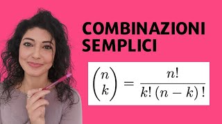 Combinazioni semplici e il coefficiente binomiale [upl. by Bultman]