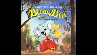 Blinky Bill The Mischievous Koala Songs From The Movie 1992 Full Album RARE [upl. by Oiciruam]