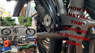 How To Install THM Crankset To Brompton Tline New Upgrade To Indonesia [upl. by Leahcim]