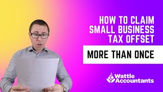 How to Claim the Small Business Income Tax Offset More than Once [upl. by Adair]