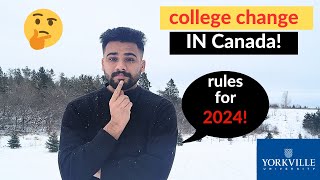 how to change college change in 2024 in Canada new rules for college change [upl. by Keefer833]