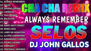 🛑🇵🇭TOP 1 NONSTOP CHA CHA REMIX 2024💖BAGONG NONSTOP TAGALOG CHA CHA SELOS [upl. by Baniaz588]