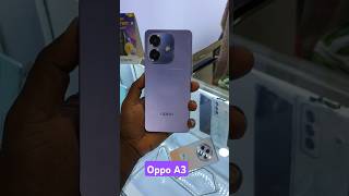 Oppo A3 New model🔥6128 oppoa3 oppobangladesh newmodel2024 new shorts viralvideo [upl. by Swainson40]