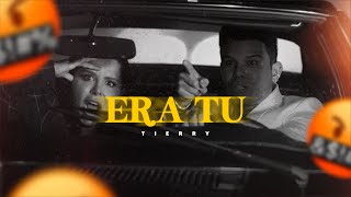 ERA TU  Tierry Vídeo Oficial [upl. by Eylsel]