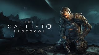 Continuing Callisto Protocol First Playthrough [upl. by Aihsyn]