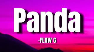 FLOW G ft Skusta Clee quotPANDAquot Lyrics [upl. by Ary503]