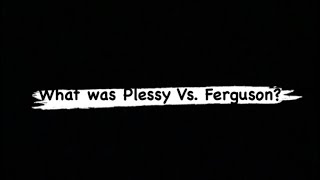 Plessy vs Ferguson case Interview artsamphumanities [upl. by Rahal]