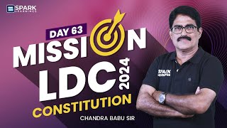 Constitution  Mission LDC 2024  Day 63  Free Live  Kerala PSC  Spark Learnings [upl. by Darsie808]