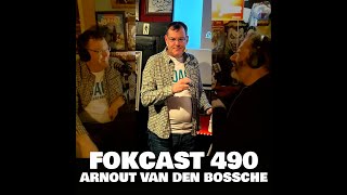 FOKCAST 490 Arnout Van den Bossche is ook een coach [upl. by Vince]