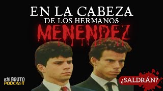 EN LA CABEZA DE LOS HERMANOS MENENDEZ  ¿Saldrán en libertad [upl. by Ecinrahs]