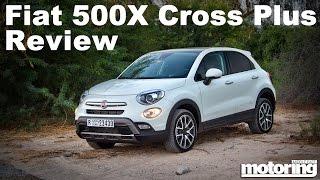 Fiat 500X Cross Plus  Chic cuteness with Renegade ruggedness [upl. by Hays145]