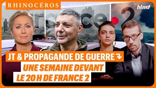 🦏 JT ET PROPAGANDE DE GUERRE  UNE SEMAINE DEVANT LE 20H DE FRANCE 2 [upl. by Hafeetal369]