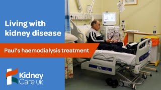 Pauls haemodialysis treatment  Living with kidney disease  Kidney Care UK [upl. by Yadrahs]