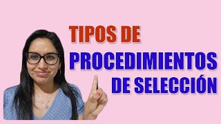 Tipos de procedimientos de selección [upl. by Vasilis]