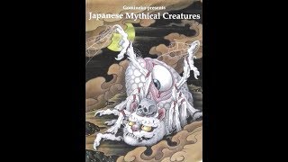 Japanese Mythical Creatures [upl. by Lakim]