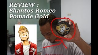 REVIEW Shantos Romeo Color  Pomade Gold [upl. by Ycniuqed]