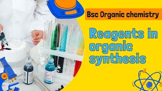 Reagents in organic synthesis  Bsc organic chemistry  Full notes  👩‍🔬🧪 [upl. by Ardnaeel]