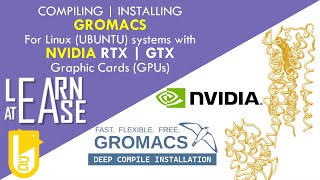 EP 9  Compiling Installing GROMACS for Linux system with NVIDIA GPUs RTX GTX etc [upl. by Reis]