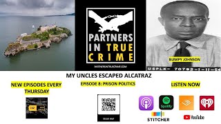 My Uncles Escaped Alcatraz EP 8 [upl. by Heater]