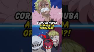 Corazon rouba a Fruta da operação otaku anime onepiece [upl. by Bert358]