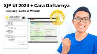 SJP UI 2024  Cara Daftarnya Langsung di Website [upl. by Bunde]