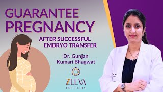 Guarantee PREGNANCY after successful embryo transfer  Dr Gunjan Kumari Bhagwat [upl. by Erbua]