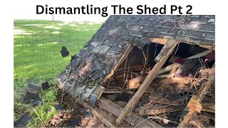 Dismantling The Shed Part 2  diy diyproject outdoors [upl. by Arbmik]