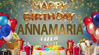 Annamaria  Happy Birthday Annamaria [upl. by Yltneb600]