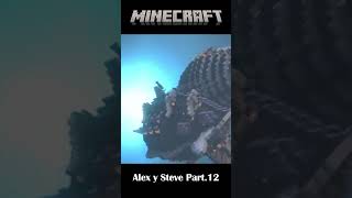 Alex y Steve PART12 minecraft shortsviral shortyoutube shorts [upl. by Irabaj893]