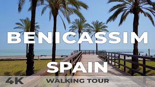 4K Benicassim 🇪🇸 Spain  Walking Tour Costa del Azahar [upl. by Streeter]