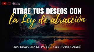 🔴 AFIRMACIONES POSITIVAS de la Ley de Atracción 🙏🏻 Escúchalas cada Día Deja de Pensar Demasiado [upl. by Kory]